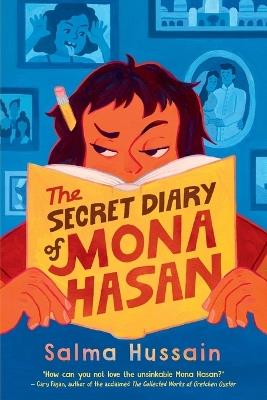The Secret Diary of Mona Hasan - Salma Hussain - cover