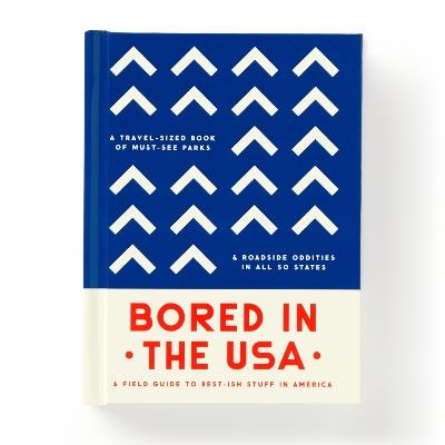 Bored In The USA - Travel Guide Book - Brass Monkey,Galison - cover