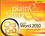 Microsoft Word 2010 Plain & Simple