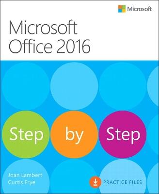 Microsoft Office 2016 Step by Step - Joan Lambert,Curtis Frye - cover