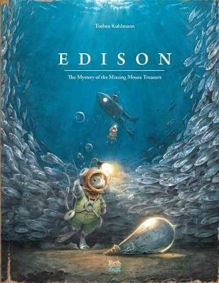 Edison: The Mystery of the Missing Mouse Treasure - Torben Kuhlmann - cover