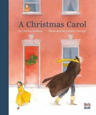 A Christmas Carol - Charles Dickens,Lisbeth Zwerger - cover