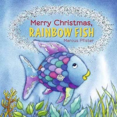 Merry Christmas, Rainbow Fish - Marcus Pfister - cover
