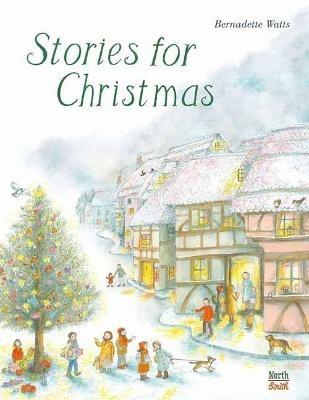 Stories for Christmas - Bernadette Watts - cover