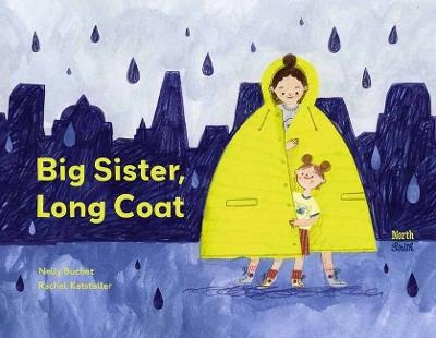 Big Sister, Long Coat - Nelly Buchet,Rachel Katstaller - cover