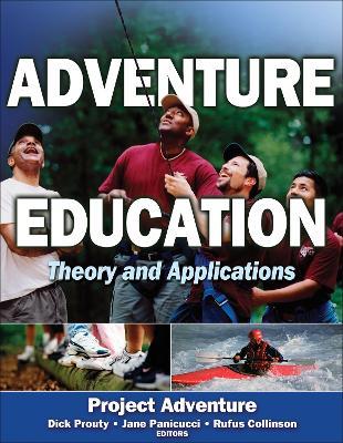 Adventure Education: Theory and Applications - Project Adventure, Inc. - cover