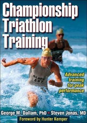 Championship Triathlon Training - George M. Dallam,Steven Jonas - cover