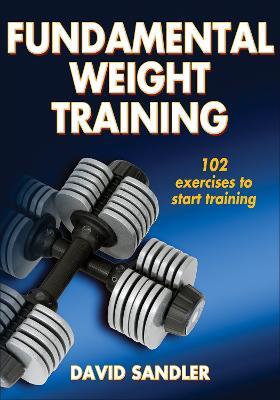 Fundamental Weight Training - David Sandler - cover