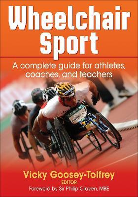 Wheelchair Sport: A complete guide for athletes, coaches, and teachers - cover