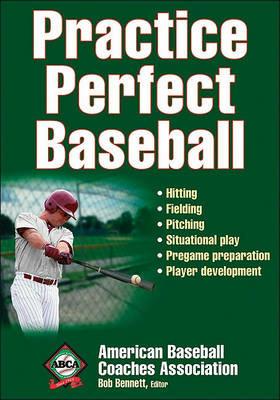 Practice Perfect Baseball - American Baseball Coaches Association - cover