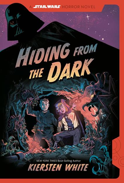 Hiding from the Dark: A Star Wars Horror Novel - Kiersten White - ebook