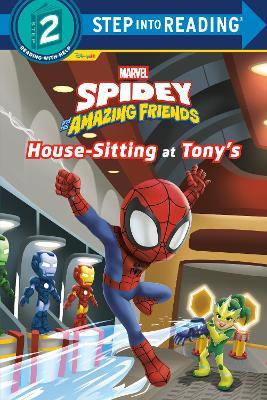 Spidey and His Amazing Friends: House-Sitting at Tony's (Marvel) - cover