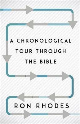 A Chronological Tour Through the Bible - Ron Rhodes - cover
