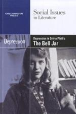 Depression in Sylvia Plath's the Bell Jar