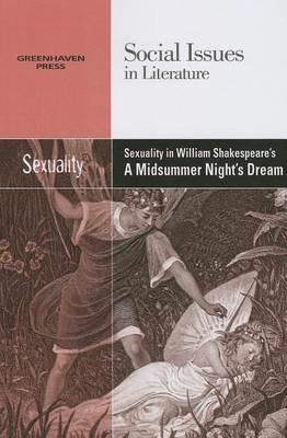 Sexuality in William Shakespeare's a Midsummer Night's Dream - cover