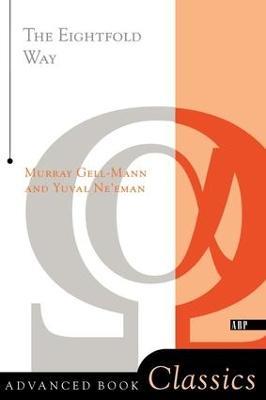 The Eightfold Way - Murray Gell-mann - cover