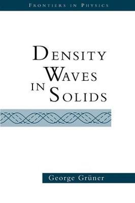 Density Waves In Solids - George Gruner - cover