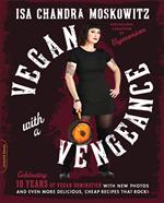 Vegan with a Vengeance (10th Anniversary Edition)