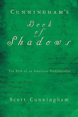 Cunningham's Book of Shadows: The Path of An American Traditionalist - Scott Cunningham - cover