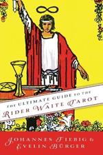 Ultimate Guide to the Rider Waite Tarot