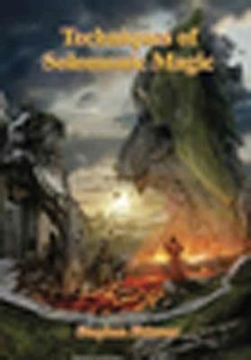 Techniques of Solomonic Magic - Stephen Skinner - cover
