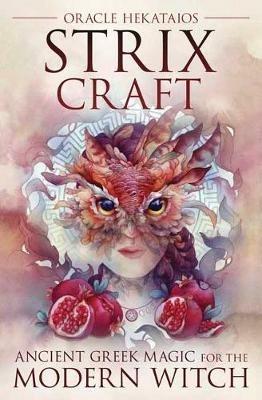 Strix Craft: Ancient Greek Magic for the Modern Witch - Oracel - cover