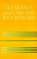 Clearance and Fair and Just Reward