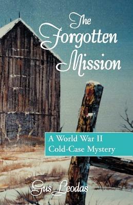 The Forgotten Mission - Gus Leodas - cover