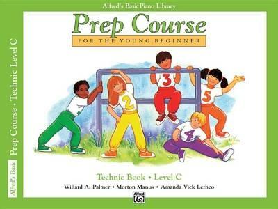 Alfred'S Basic Piano Library Prep Course Technic C - Willard A Palmer,Morton Manus,Amanda Vick Lethco - cover