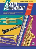 Accent on Achievement, Book 1 (Conductor Book)