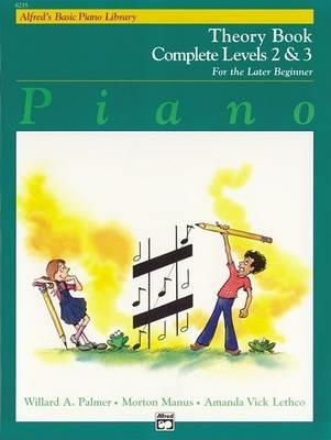 Alfred'S Basic Piano Library Theory Book 2-3: Complete - Willard A Palmer,Morton Manus,Amanda Vick Lethco - cover