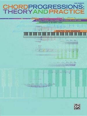 Chord Progressions: Theory & Practice - Dan Fox,Dick Weissman - cover
