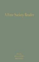 A Free Society Reader: Principles for the New Millennium - cover