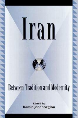 Iran: Between Tradition and Modernity - cover