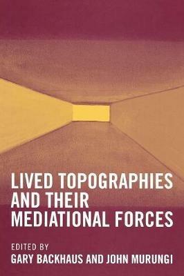 Lived Topographies: and their Mediational Forces - cover