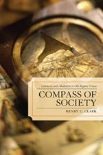 Compass of Society: Commerce and Absolutism in Old-Regime France