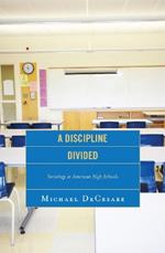 A Discipline Divided: Sociology in American High Schools