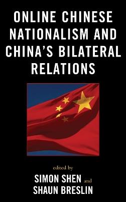 Online Chinese Nationalism and China's Bilateral Relations - cover