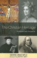 The Christian Heritage: Problems and Prospects