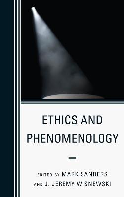 Ethics and Phenomenology - cover