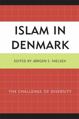 Islam in Denmark: The Challenge of Diversity - cover
