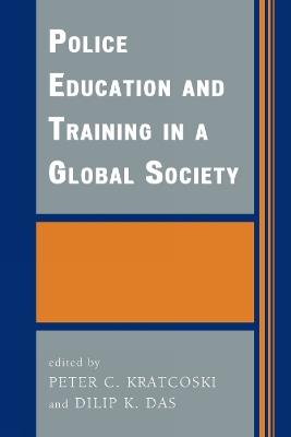 Police Education and Training in a Global Society - cover