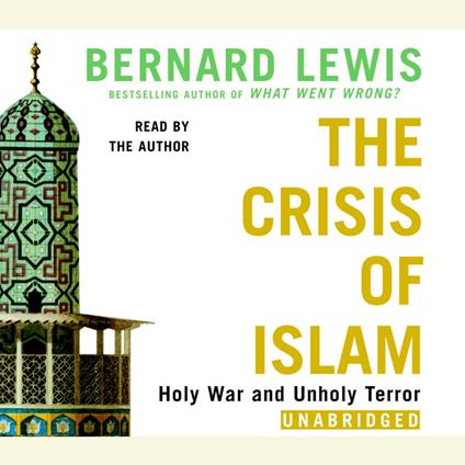 The Crisis of Islam