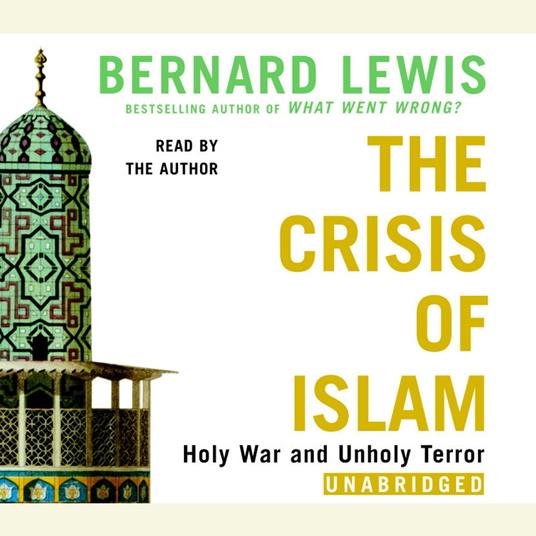 The Crisis of Islam