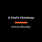 A Chef's Christmas