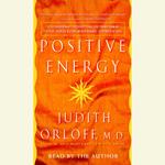 Positive Energy