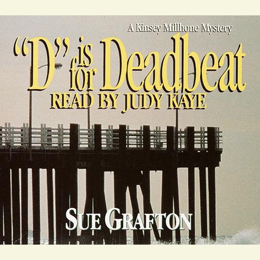 D Is for Deadbeat