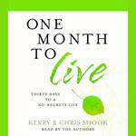 One Month to Live