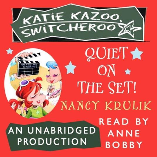 Katie Kazoo, Switcheroo #10: Quiet on the Set!