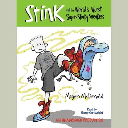 Stink and the World's Worst Super-Stinky Sneakers (Book #3)